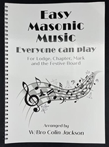 Easy Masonic Music - That Anyone Can Play