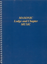 Masonic Lodge and Chapter Music
