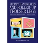 Secret Handshakes and Rolled-Up Trouser Legs