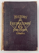 History of Freemasonry and Concordant Orders 1892
