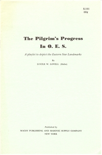 The Pilgrim's Progress In O.E.S.