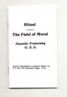 The Field of Moral (Juvenile Fraternity O.E.S.) 