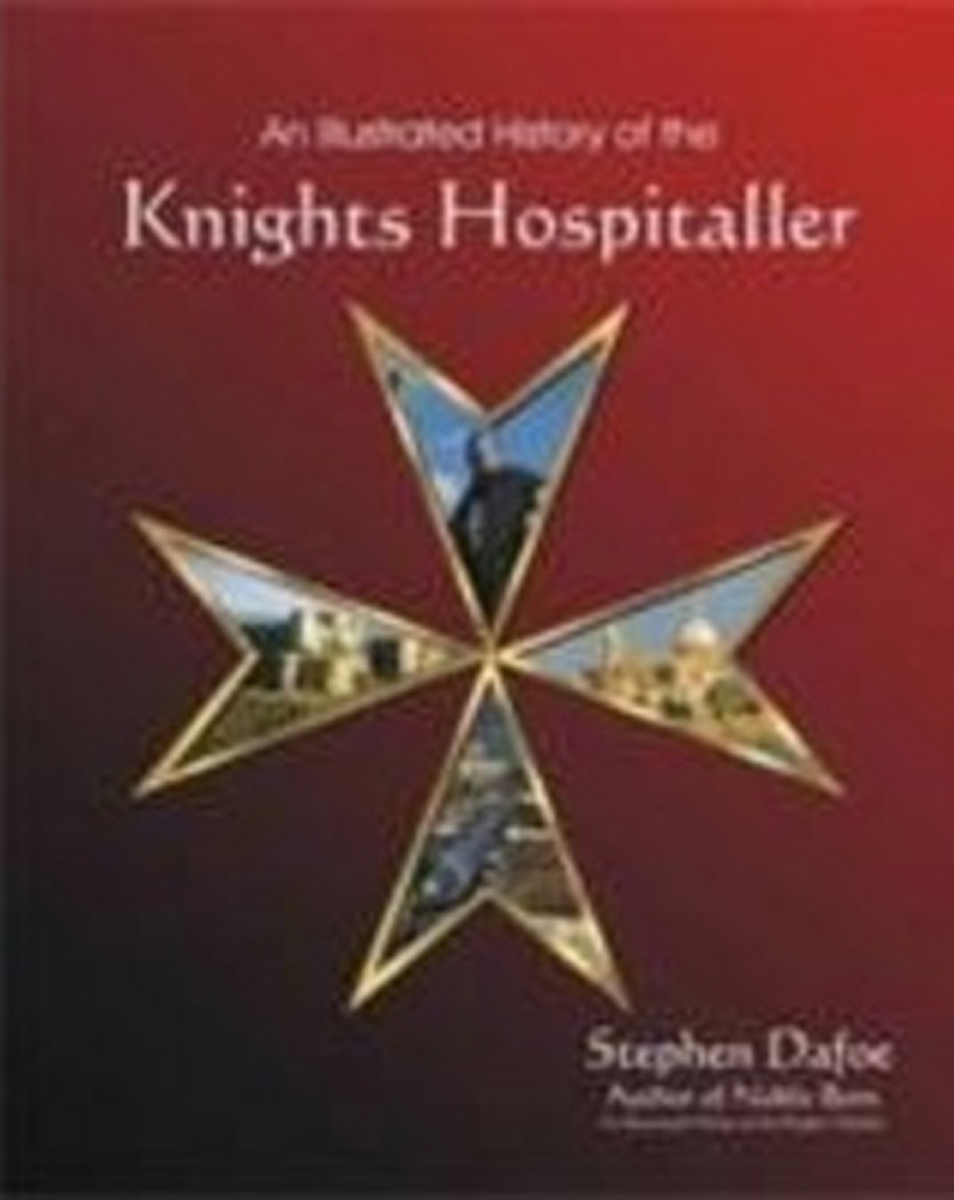 Illustrated History of the Knights Hospitaller