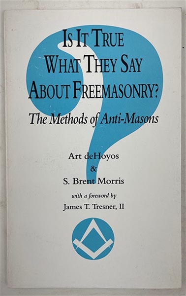 Is it True what they say about Freemasonry White Cover
